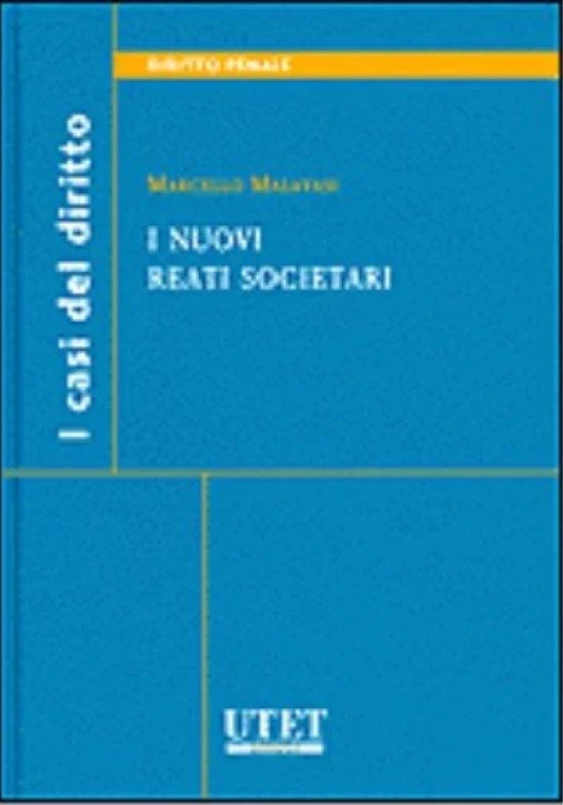 Immagine 0 di Nuovi Reati Societari(i)