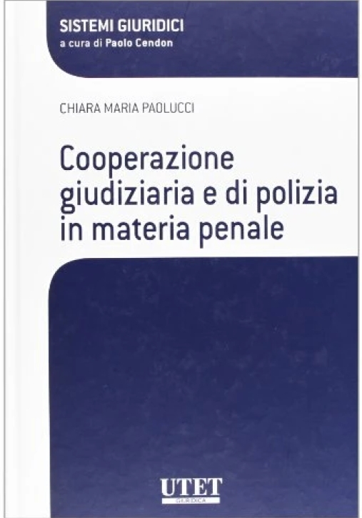 Immagine 0 di Cooperazione Giudiziaria E Di