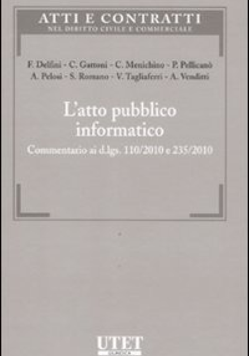 Immagine 0 di Atto Pubblico Informatico (l')