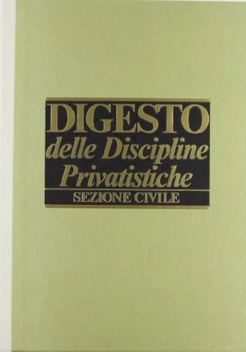 Immagine 0 di Digesto - Discipline Privatist