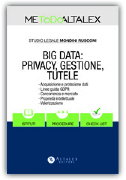 Immagine 0 di Big Data: La Nuova Privacy Eu.