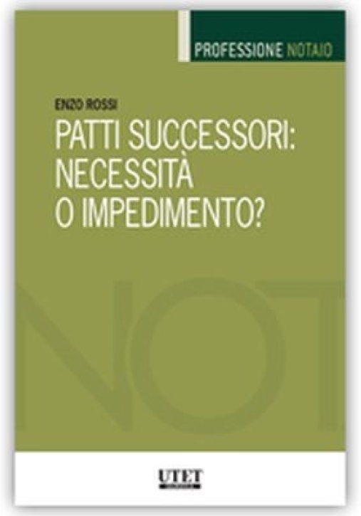 Immagine 0 di Patti Successori Necessita Imp