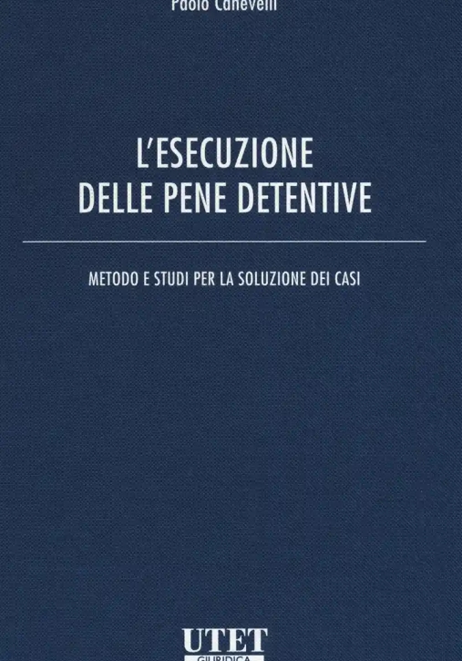 Immagine 0 di Esecuzione Delle Pene Detentiv