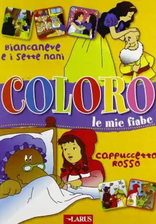 Immagine 0 di Coloro Le Mie Fiabe Biancaneve E Cappuccetto Rosso