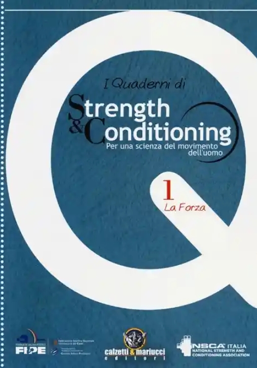 Immagine 0 di Strenght & Conditioning Quad.1 La Forza