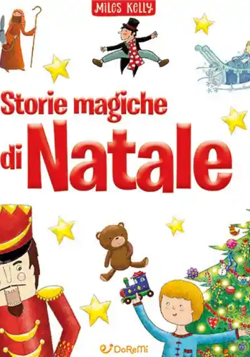 Immagine 0 di Storie Magiche Di Natale. Ediz. Illustrata