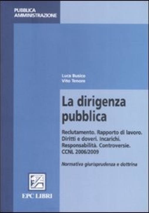 Immagine 0 di La Dirigenza Pubblica