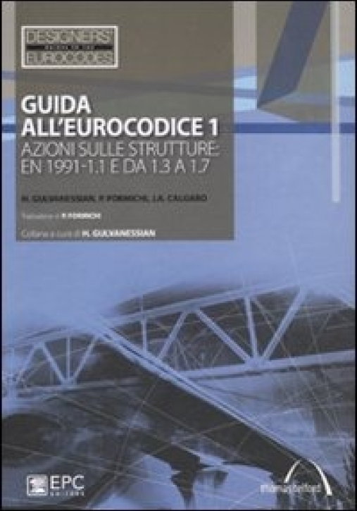 Immagine 0 di Guida All''eurocodice 1. Azioni Sulle Strutture: En 1991-1.1 E Da 1.3 A