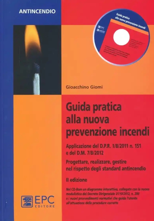 Immagine 0 di Guida Partica Alla Nuova Prevenzione Incendi 2 Ed.