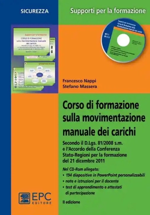 Immagine 0 di Corso Di Formazione Sulla Movimentazione Manuale Dei Carichi 2 Ed.