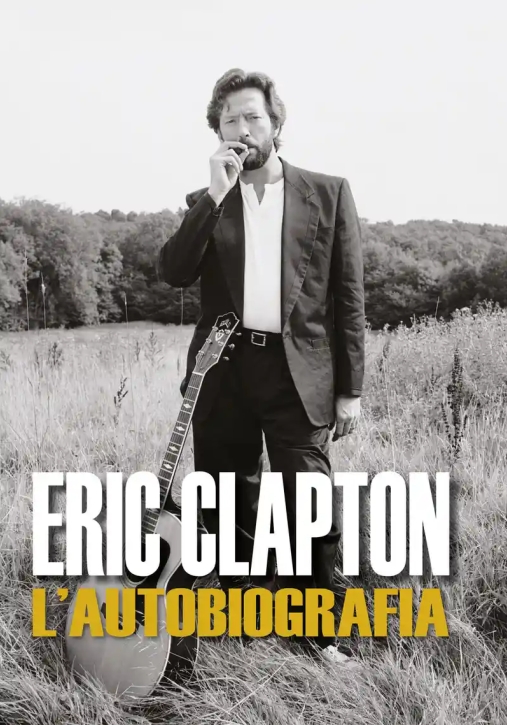 Immagine 0 di Eric Clapton - L'autobiografia