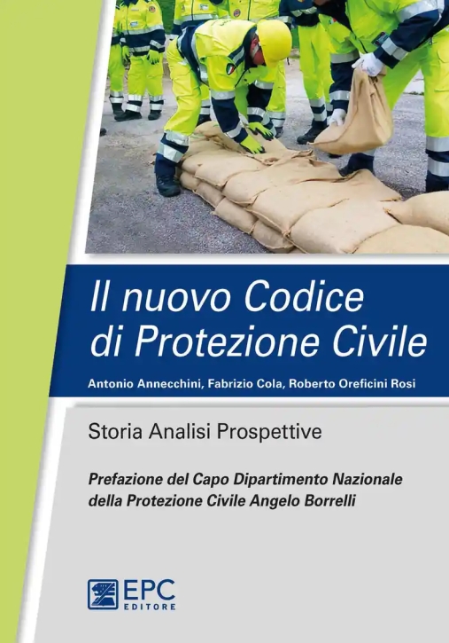 Immagine 0 di Il Nuovo Codice Di Protezione Civile