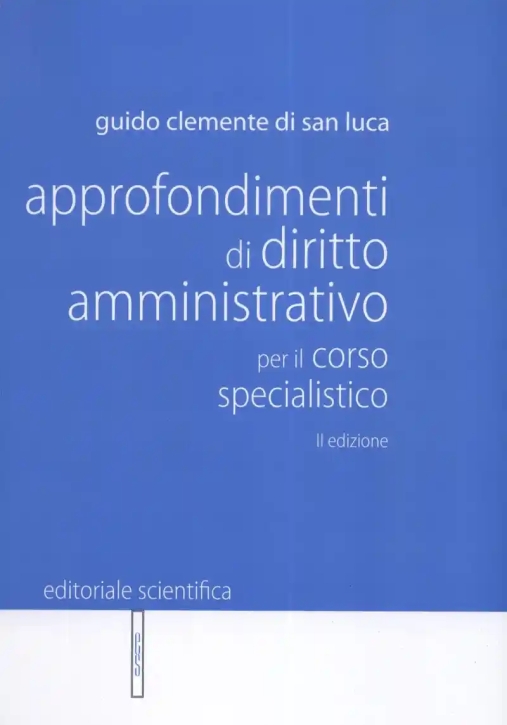 Immagine 0 di Approfondimenti Diritto Amministrativo