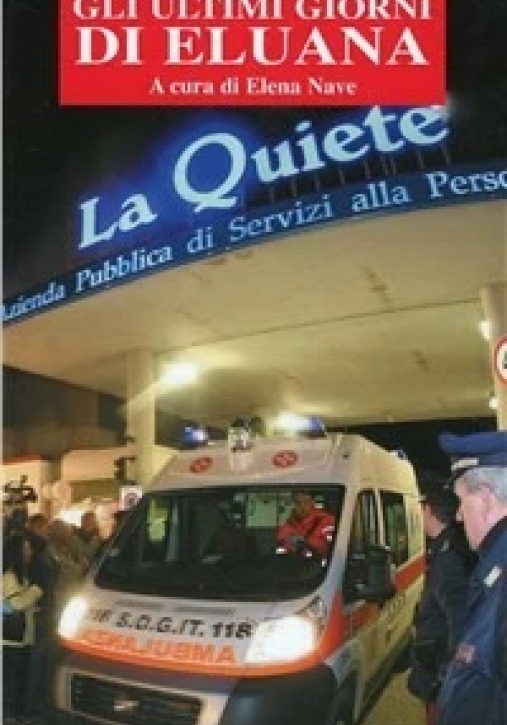 Immagine 0 di Ultimi Giorni Di Eluana