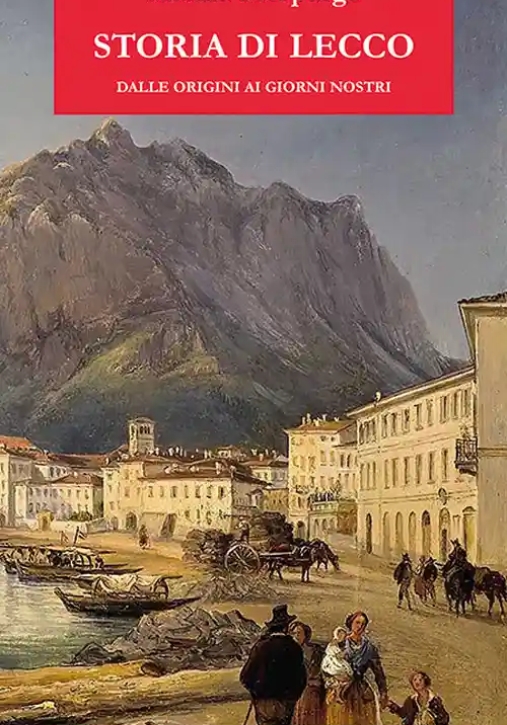 Immagine 0 di Storia Di Lecco