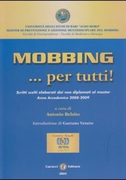 Immagine 0 di Mobbing...per Tutti!