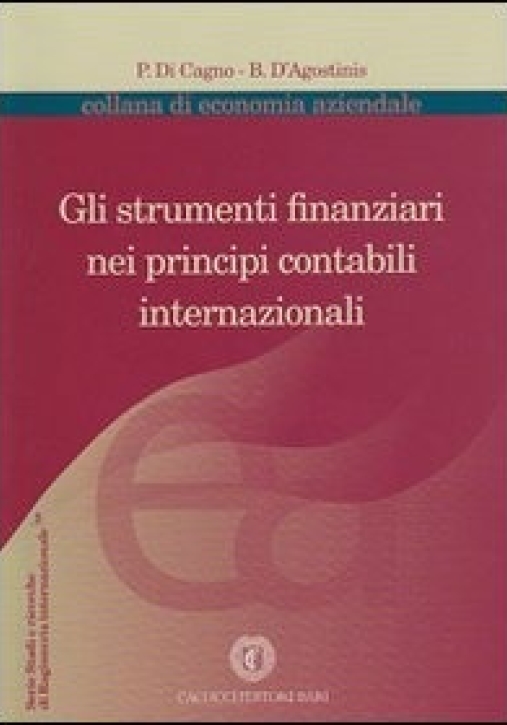 Immagine 0 di Gli Strumenti Finanziari Nei Principi Contabili Internazionali