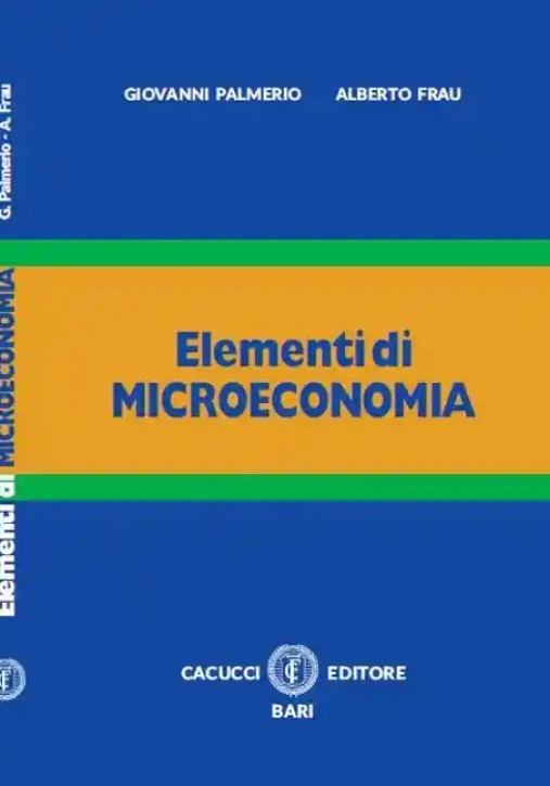 Immagine 0 di Elementi Di Microeconomia