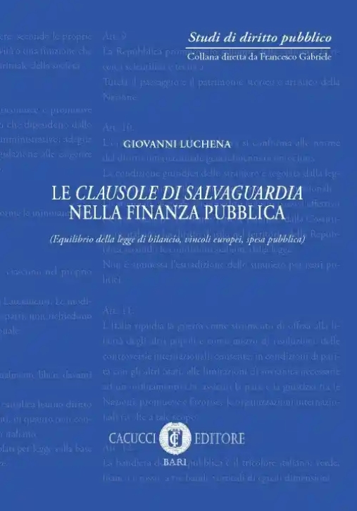 Immagine 0 di Le Clausole Di Salvaguardia Nella Finanza Pubblica