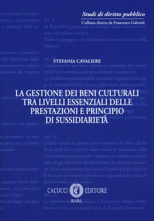 Immagine 0 di La Gestione Dei Beni Culturali