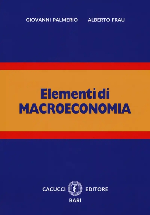 Immagine 0 di Elementi Di Macroeconomia