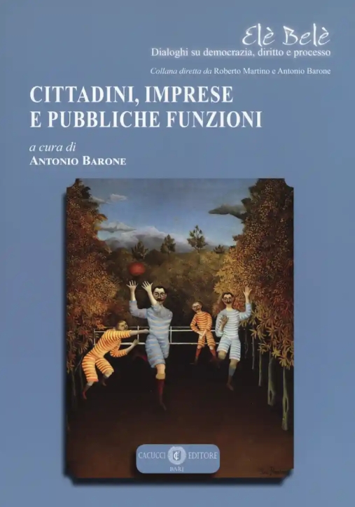 Immagine 0 di Cittadini, Imprese E Pubbliche Funzioni