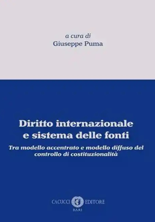 Immagine 0 di Diritto Internazionale E Sistema Delle Fonti