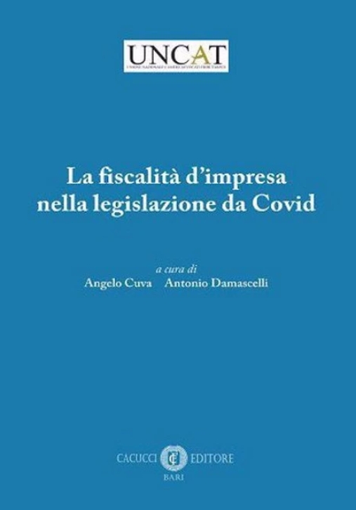 Immagine 0 di Fiscalit? Impresa Legislazione Covid