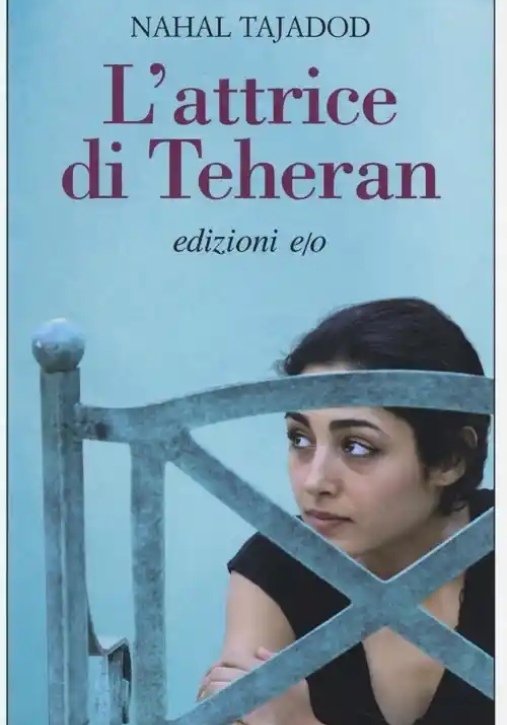 Immagine 0 di L'attrice Di Teheran