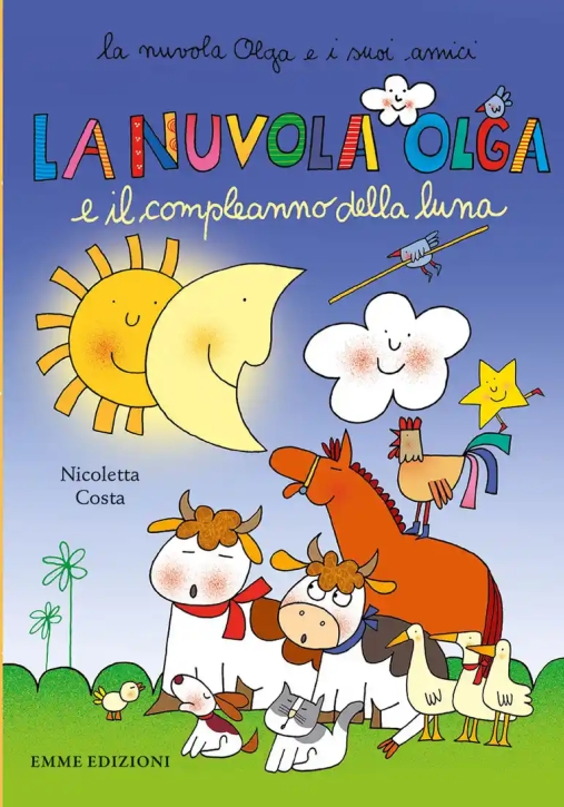 Immagine 0 di Nuvola Olga E Il Compleanno Della Luna. Ediz. Illustrata (la)