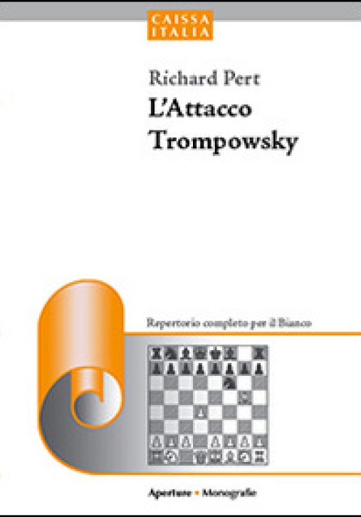 Immagine 0 di L'attacco Trompowsky