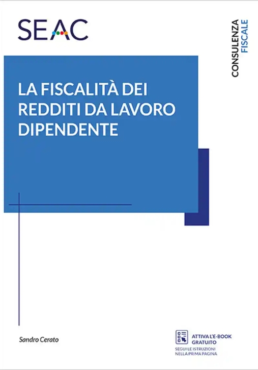 Immagine 0 di La Fiscalita' Del Lavoratore Dipendente