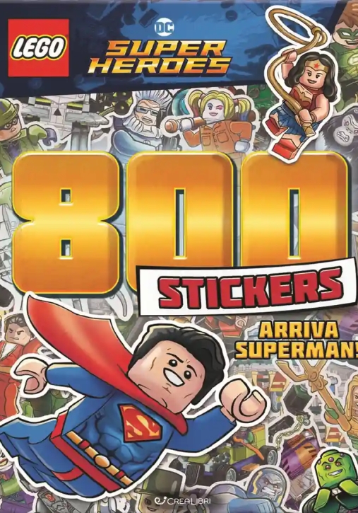 Immagine 0 di Arriva Superman! Lego Dc. 800 Stickers. Ediz. A Colori