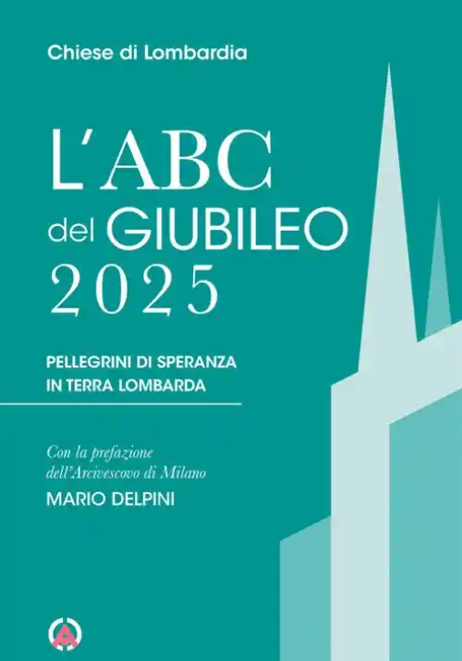 Immagine 0 di Abc Del Giubileo 2025