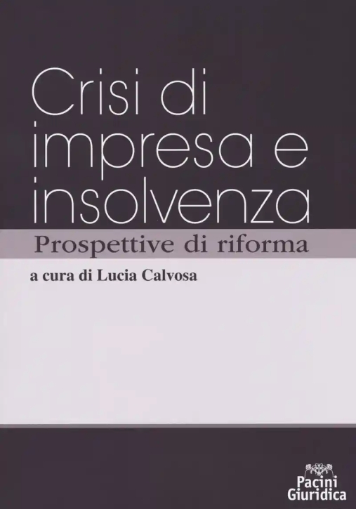 Immagine 0 di Crisi Di Impresa E Ins.