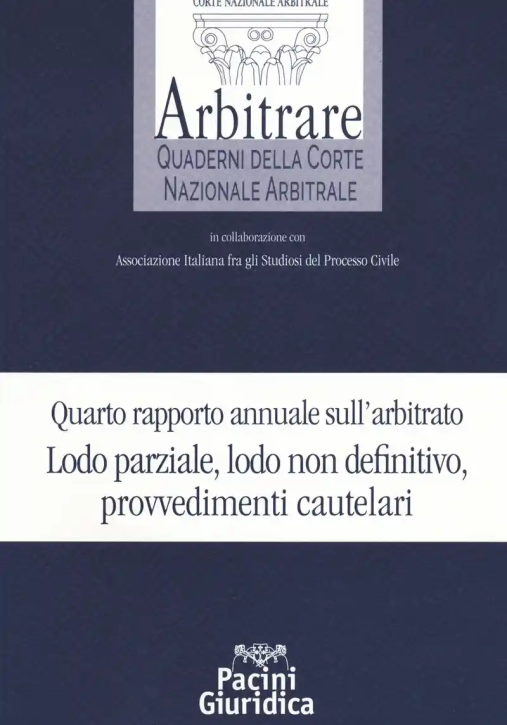 Immagine 0 di Quarto Rapporto Ann. Arbitrato