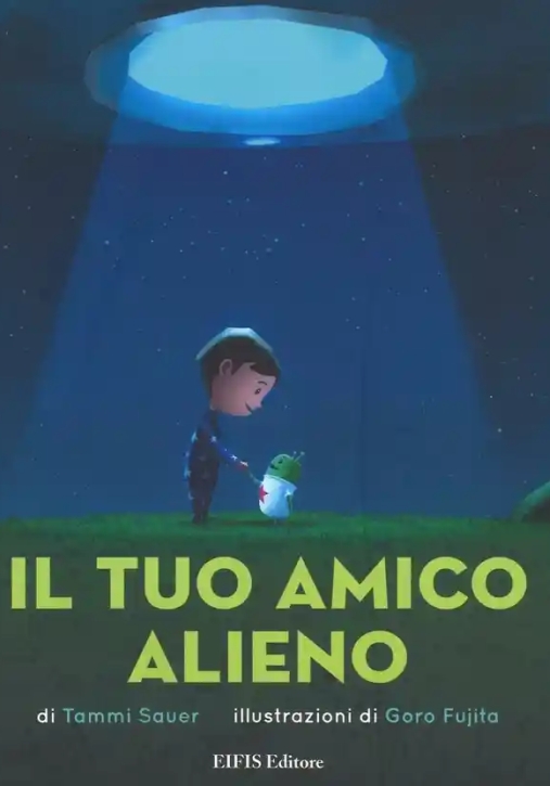 Immagine 0 di Il Tuo Amico Alieno