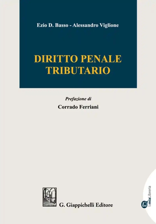 Immagine 0 di Diritto Penale Tributario