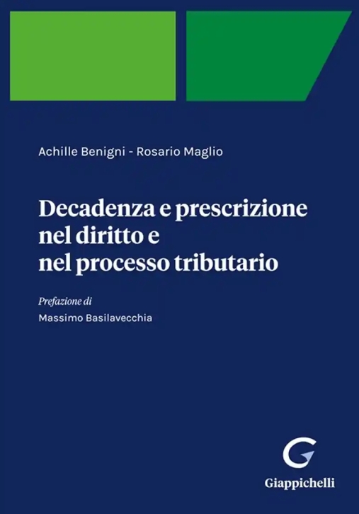 Immagine 0 di Decadenza Prescriz.diritto Tributario