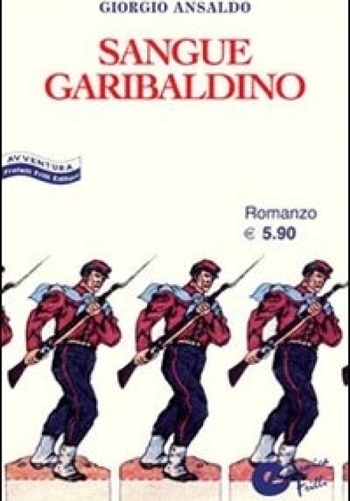 Immagine 0 di Sangue Garibaldino