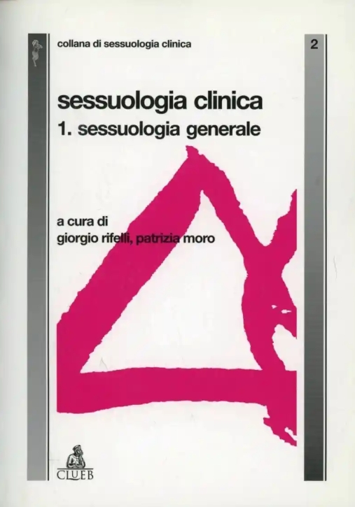 Immagine 0 di Sessuologia Clinica I-sessuolo