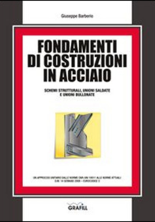 Immagine 0 di Fondamenti Di Costruzioni In Acciaio