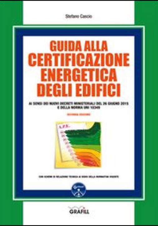 Immagine 0 di Guida Alla Certificazione Energetica Degli Edifici