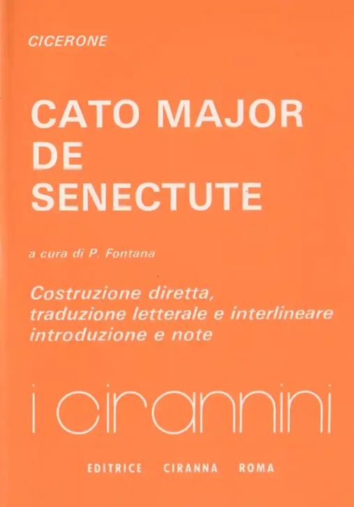 Immagine 0 di Cato Major, De Senectute