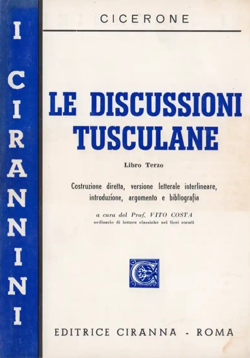 Immagine 0 di Discussioni Tuscolane - Lib. Iii