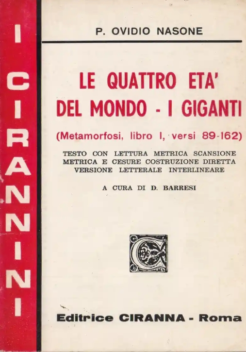 Immagine 0 di Le Quattro Eta'Â  Del Mondo - I Giganti - Metamorfosi Lib. I