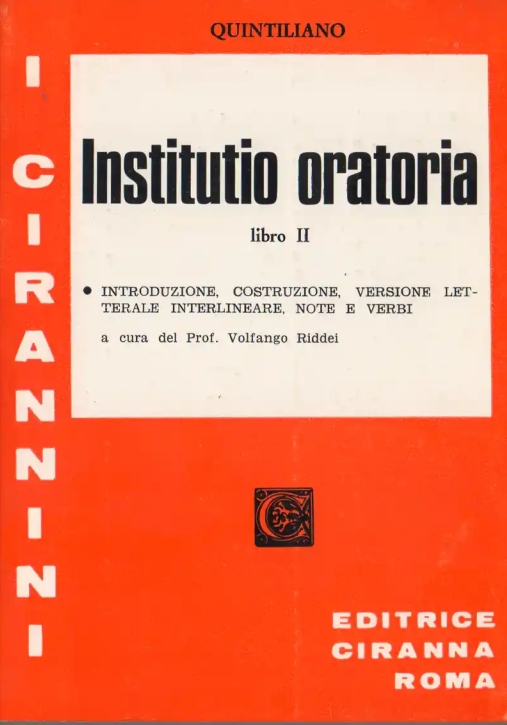 Immagine 0 di Institutio Oratoria - Lib. Ii