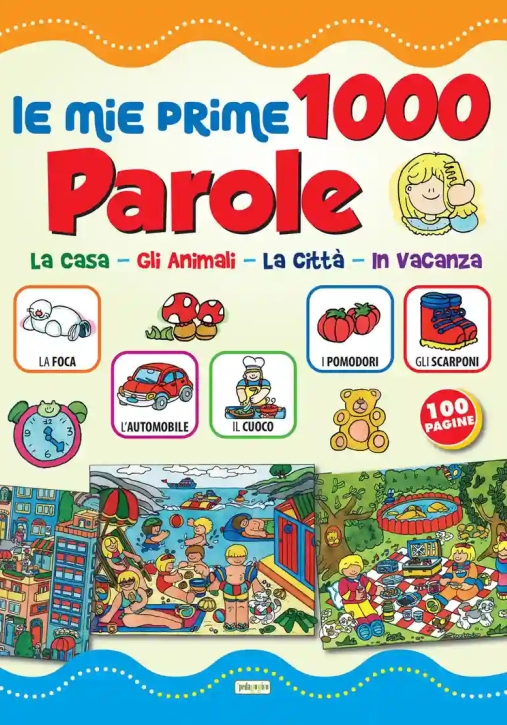 Immagine 0 di Mie Prime 1000 Parole (le)