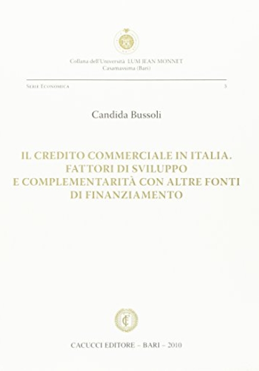 Immagine 0 di Il Credito Commerciale In Italia