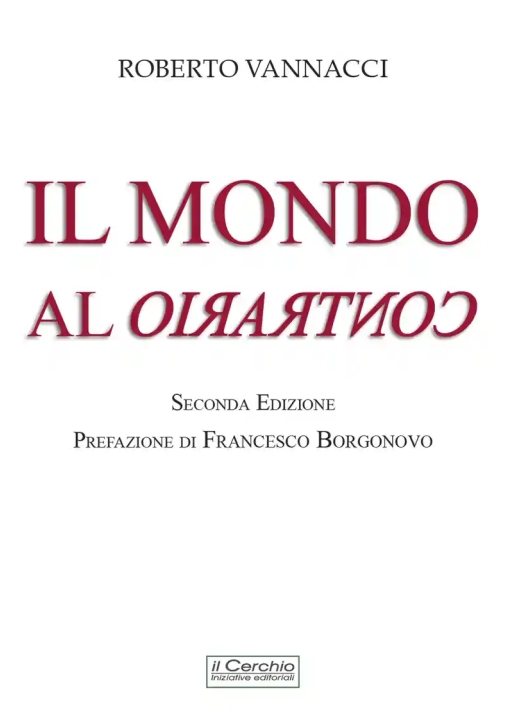 Immagine 0 di Il Mondo Al Contrario - 2ed